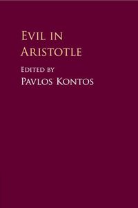 Cover image for Evil in Aristotle
