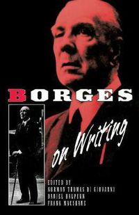 Cover image for Borges on Writing (Paper)