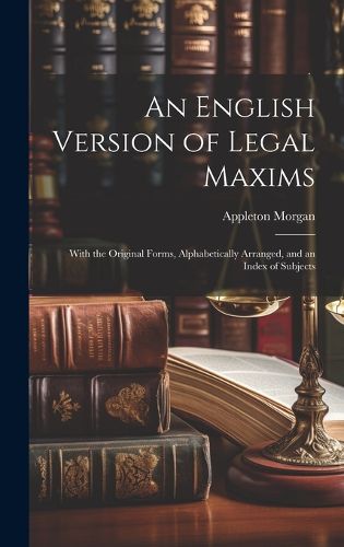 An English Version of Legal Maxims