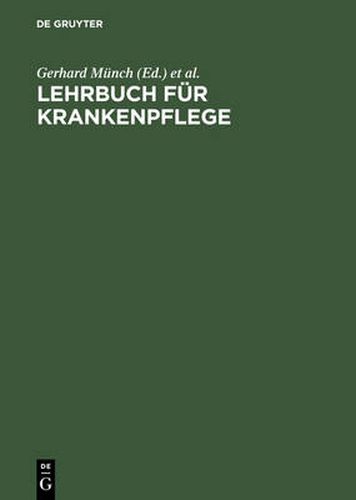 Lehrbuch fur Krankenpflege