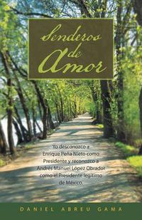 Cover image for Senderos de Amor