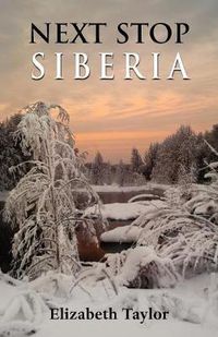 Cover image for Next Stop Siberia
