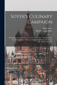 Cover image for Soyer's Culinary Campaign