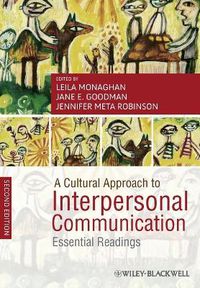 Cover image for A Cultural Approach to Interpersonal Communication: Essential Readings