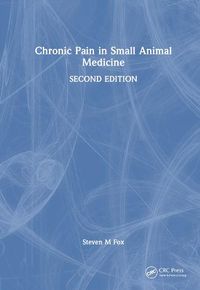 Cover image for Chronic Pain in Small Animal Medicine