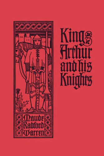 Cover image for King Arthur and His Knights