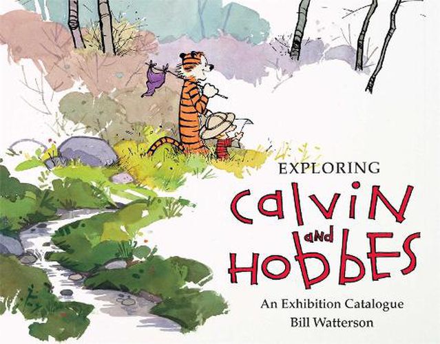 Cover image for Exploring Calvin and Hobbes: An Exhibition Catalogue