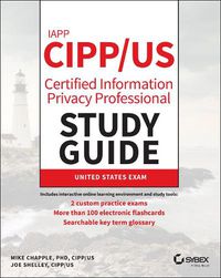 Cover image for IAPP CIPP/US Certified Information Privacy Professional Study Guide