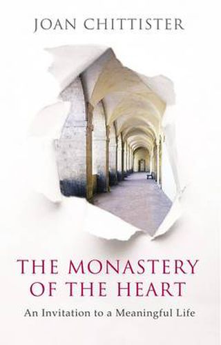Cover image for The Monastery of the Heart: An Invitation To A Meaningful Life