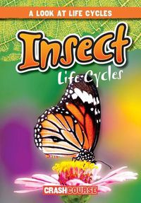 Cover image for Insect Life Cycles