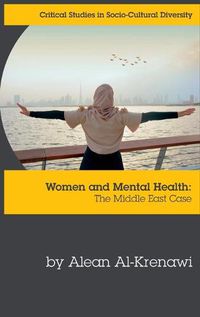 Cover image for Women and Mental Health: The Middle East Case