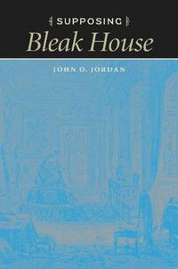 Cover image for Supposing 'Bleak House