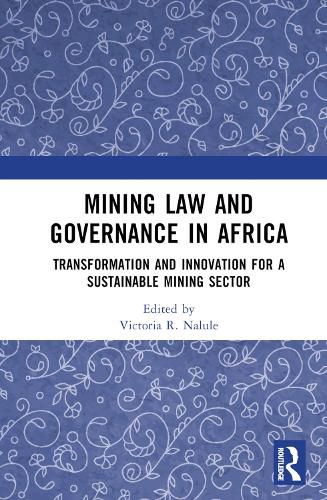 Cover image for Mining Law and Governance in Africa