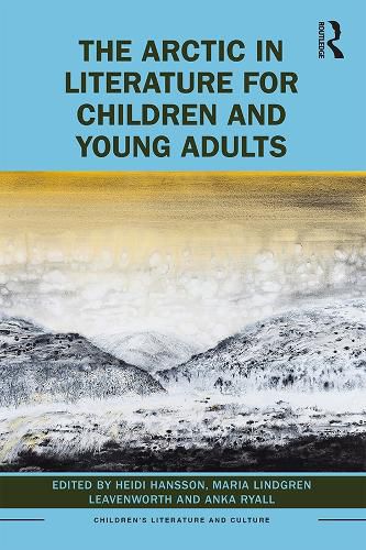 Cover image for The Arctic in Literature for Children and Young Adults