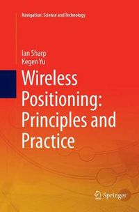 Cover image for Wireless Positioning: Principles and Practice