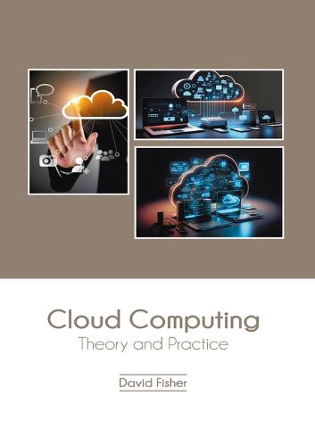 Cover image for Cloud Computing: Theory and Practice