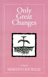 Cover image for Only Great Changes