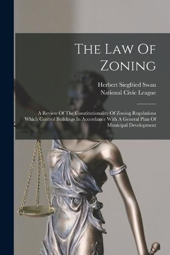 The Law Of Zoning