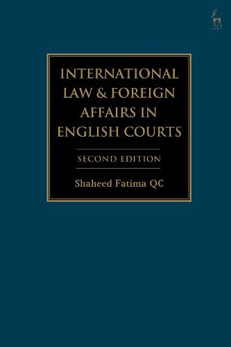 Cover image for International Law and Foreign Affairs in English Courts