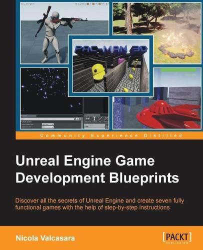 Cover image for Unreal Engine Game Development Blueprints