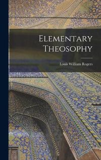 Cover image for Elementary Theosophy