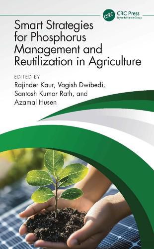 Cover image for Smart Strategies for Phosphorus Management and Reutilization in Agriculture
