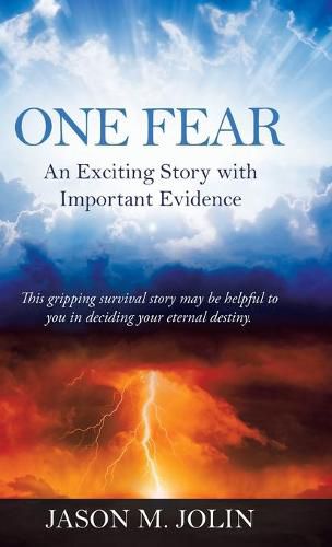 Cover image for One Fear: An Exciting Story with Important Evidence