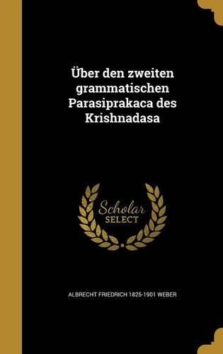 Cover image for Uber Den Zweiten Grammatischen Parasiprakaca Des Krishnadasa