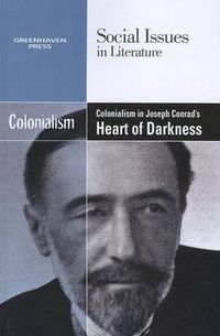 Cover image for Colonialism in Joseph Conrad's Heart of Darkness