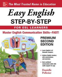 Cover image for Easy English Step-by-Step for ESL Learners, Second Edition