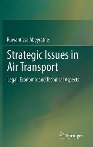 Cover image for Strategic Issues in Air Transport: Legal, Economic and Technical Aspects