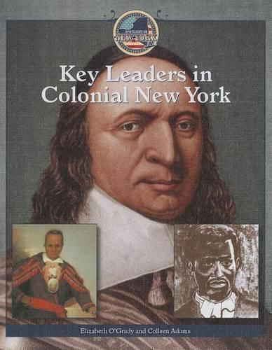 Cover image for Key Leaders in Colonial New York