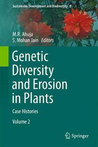 Cover image for Genetic Diversity and Erosion in Plants: Case Histories