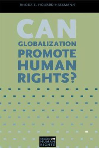 Cover image for Can Globalization Promote Human Rights?