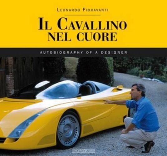 Cover image for Cavallino Nel Cuore: Autobiography of a Designer