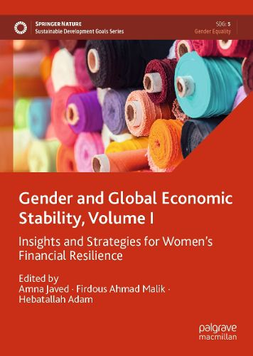 Cover image for Gender and Global Economic Stability, Volume I