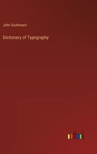 Dictionary of Typography