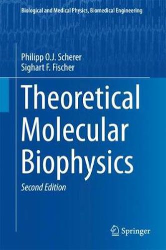 Cover image for Theoretical Molecular Biophysics