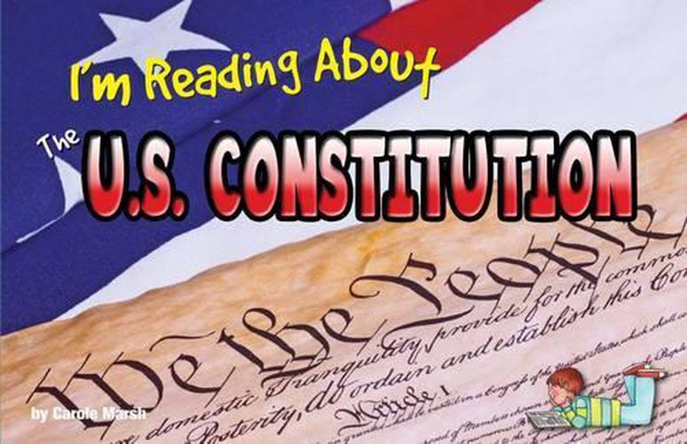 Cover image for I'm Reading about the U.S. Constitution