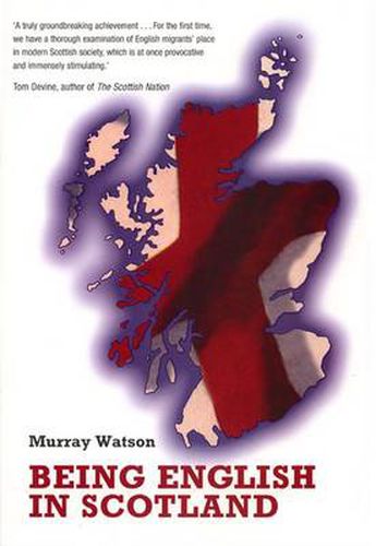 Cover image for Being English in Scotland