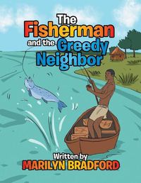Cover image for The Fisherman and the Greedy Neighbor