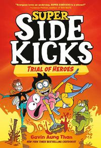 Cover image for Super Sidekicks #3: Trial of Heroes