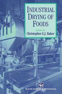 Cover image for Industrial Drying of Foods