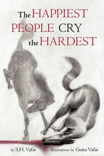 Cover image for The Happiest People Cry the Hardest: A Book of Poems