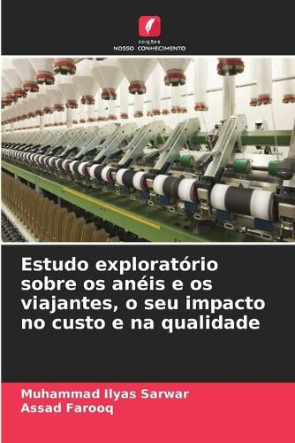 Cover image for Estudo exploratorio sobre os aneis e os viajantes, o seu impacto no custo e na qualidade