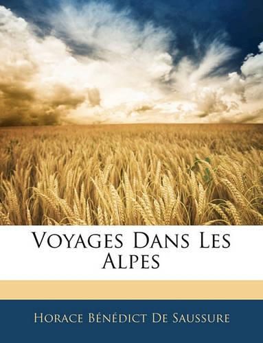 Cover image for Voyages Dans Les Alpes