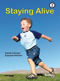 Cover image for Staying Alive: Book 2