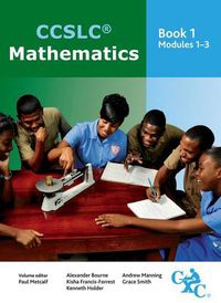 Cover image for CCSLC Mathematics Book 1 Modules 1-3
