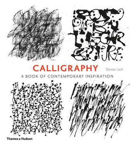 Cover image for Calligraphy: A Book of Contemporary Inspiration