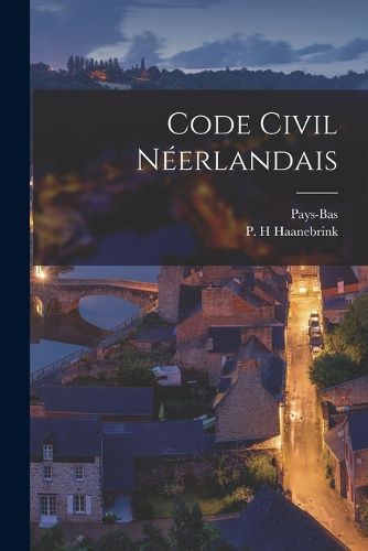 Cover image for Code Civil Neerlandais